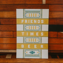 Load image into Gallery viewer, Hammerpress Good Beer Poster standing
