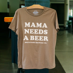 Mama Needs A Beer tee