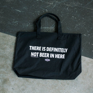 Not Beer In Here Tote