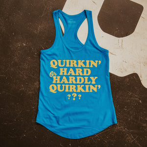 Women's Quirkin' Hard Tank