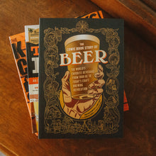 Load image into Gallery viewer, Comic Book Story of Beer Cover on table of books
