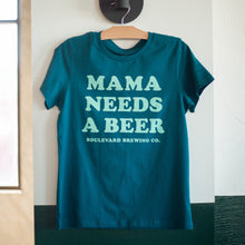 Load image into Gallery viewer, Mama Needs A Beer tee

